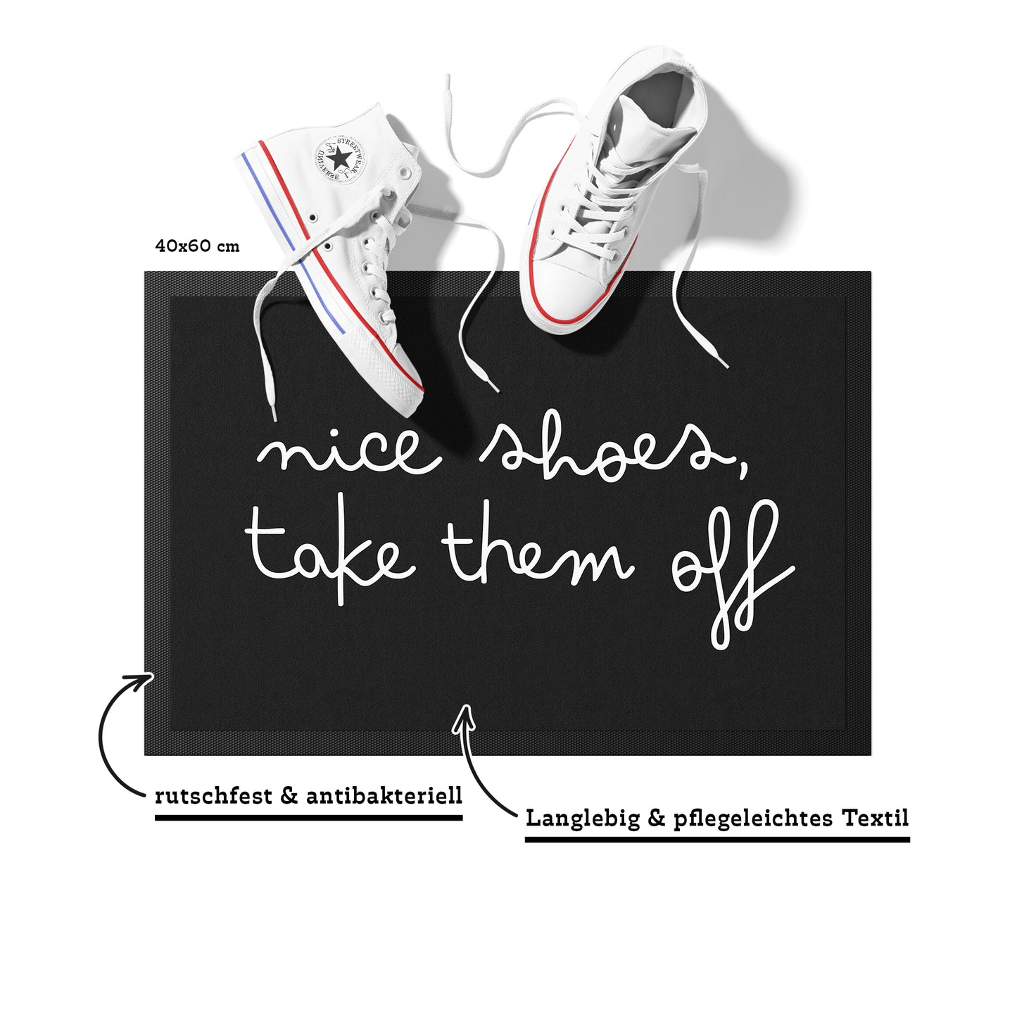 113-2-Stoffmatte-mit-spruch-nice-shoes-take-them-off-mit-spruch
