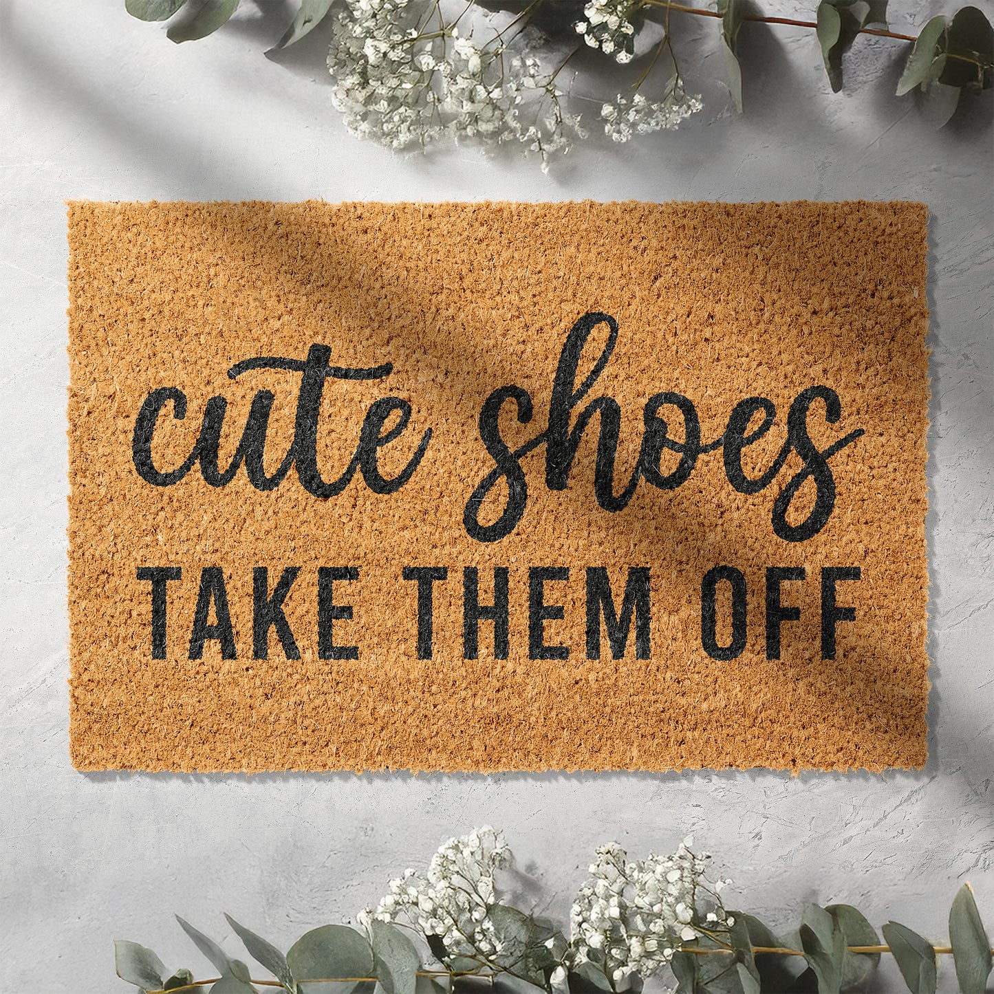Kokosmatte mit Spruch „Cute Shoes, Take Them Off“ – Lustige Fußmatte für den Eingangsbereich
