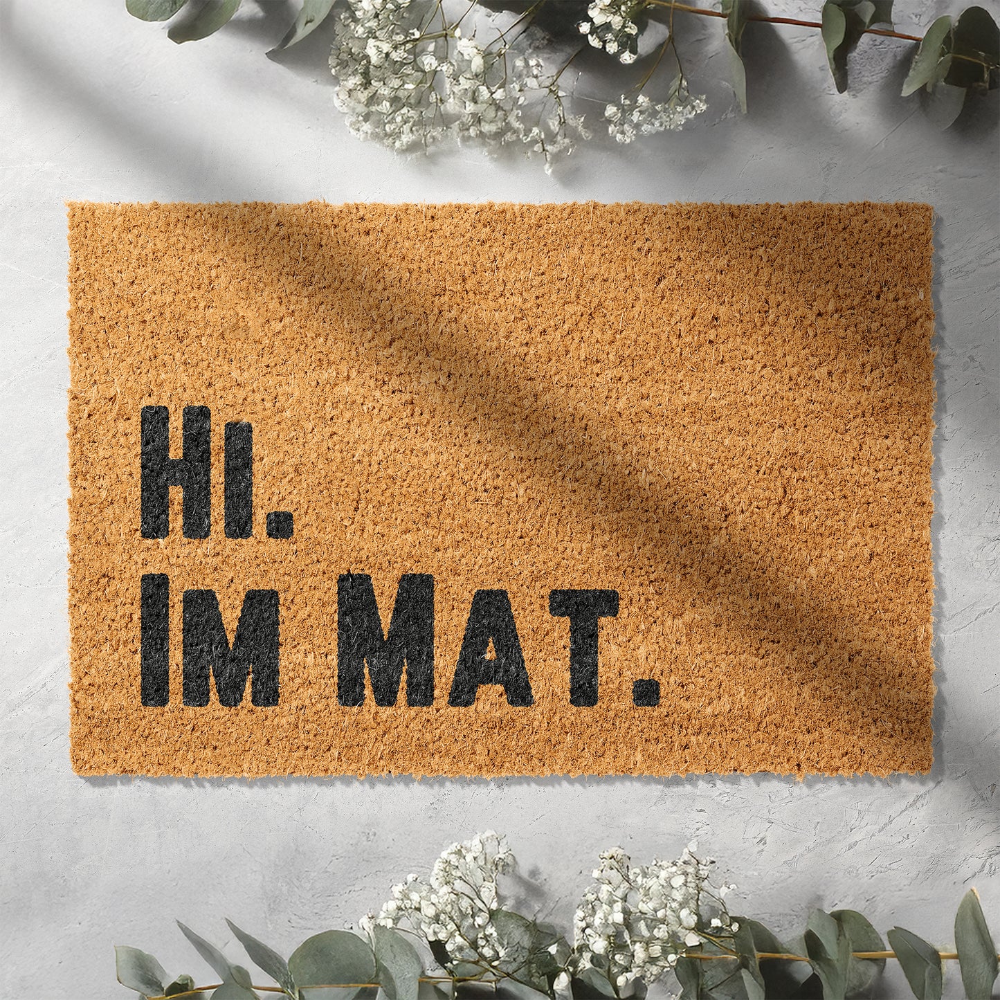 Kokosmatte mit Spruch „Hi. I’m Mat.“ – Lustige Fußmatte für den Eingangsbereich