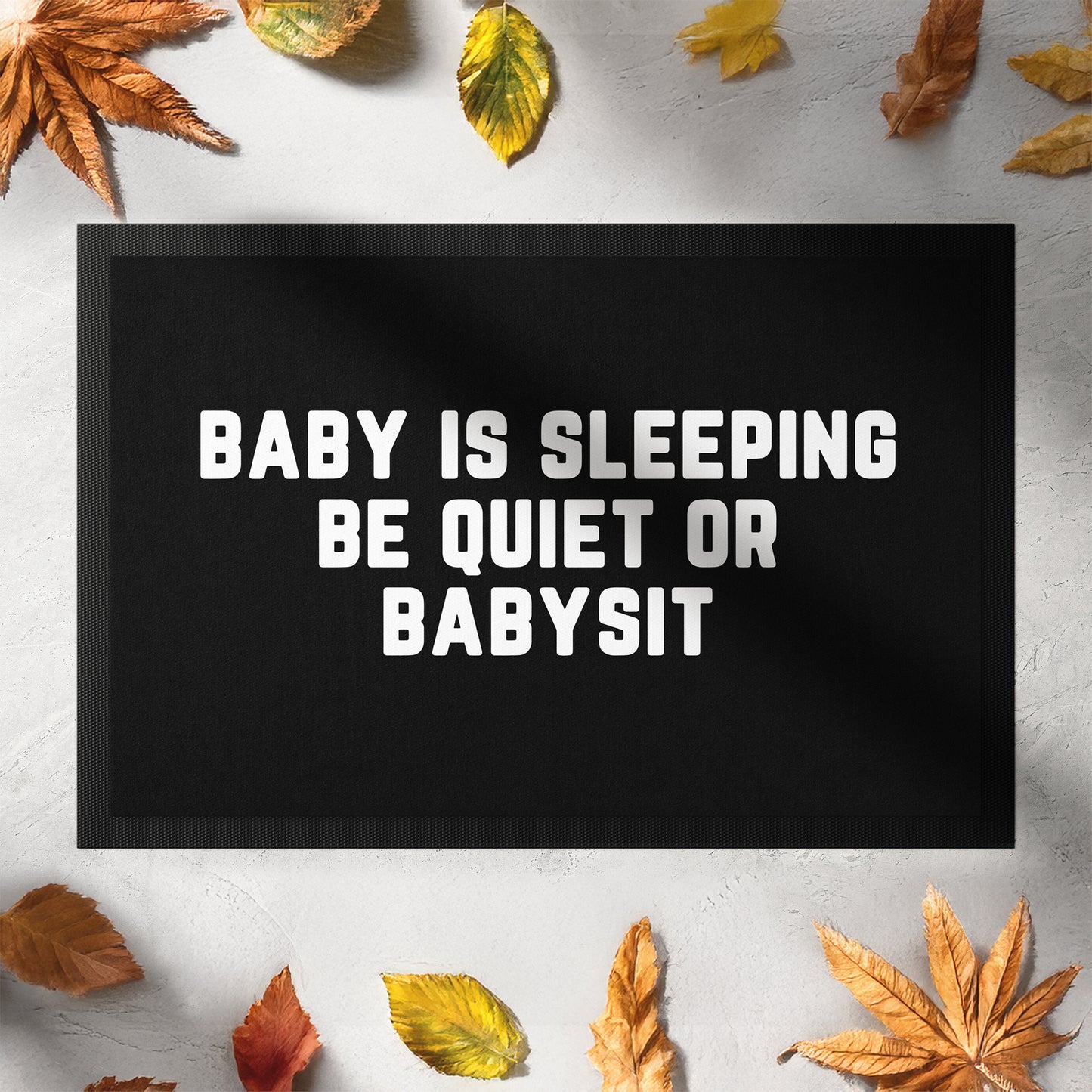 136-2-Stoffmatte-baby-is-sleeping-be-quiet-or-babysit-mit-spruch