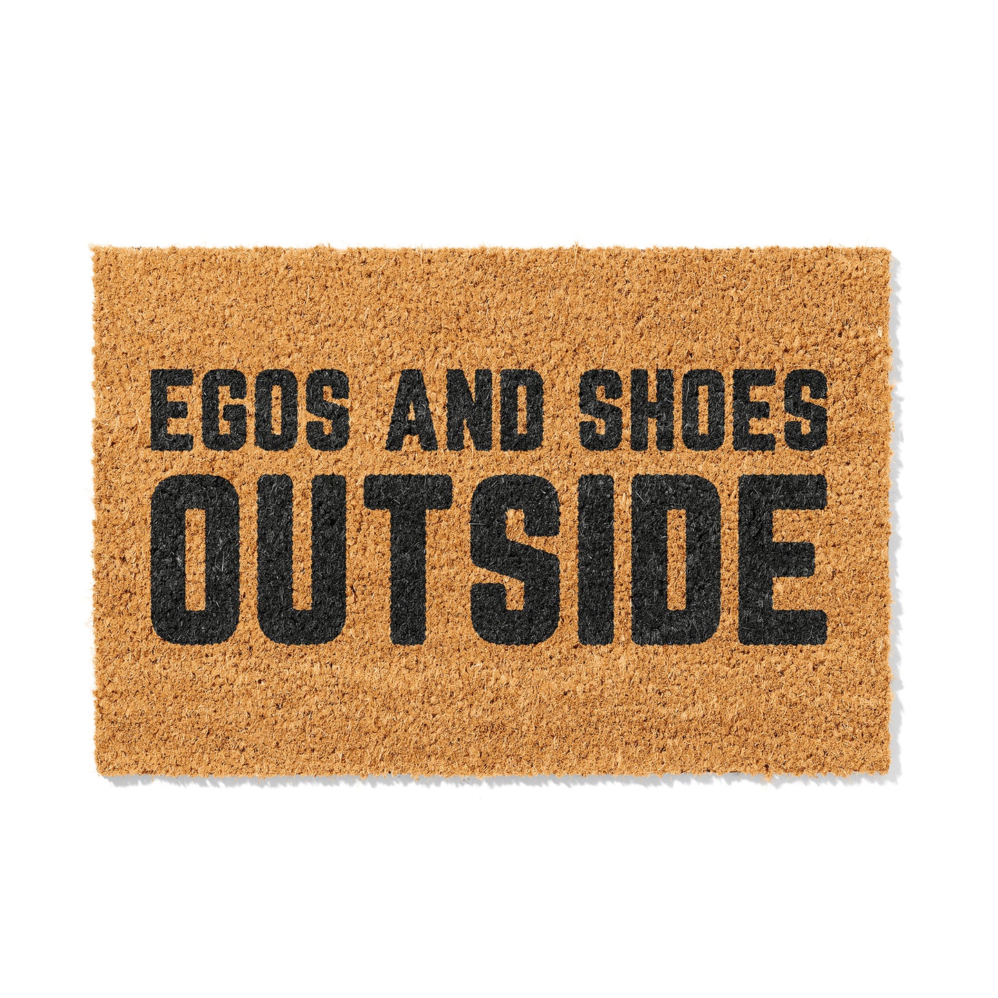 Kokosmatte mit Spruch „Egos and Shoes Outside“ – Lustige Fußmatte für den Eingangsbereich