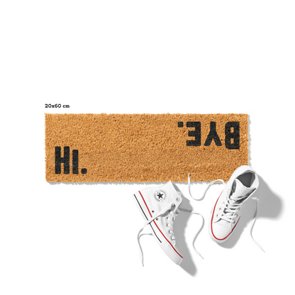 Fußmatte aus Kokos mit lustigem Spruch – „Hi Bye"