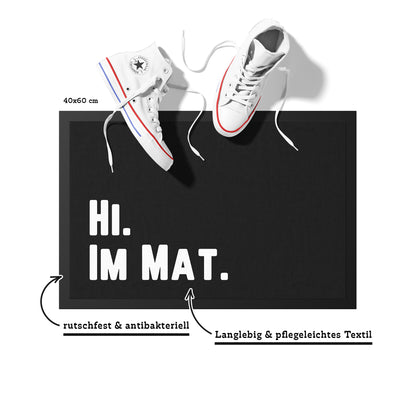 Stoff Fußmatte – „Hi. I’m Mat.“ Statement-Design