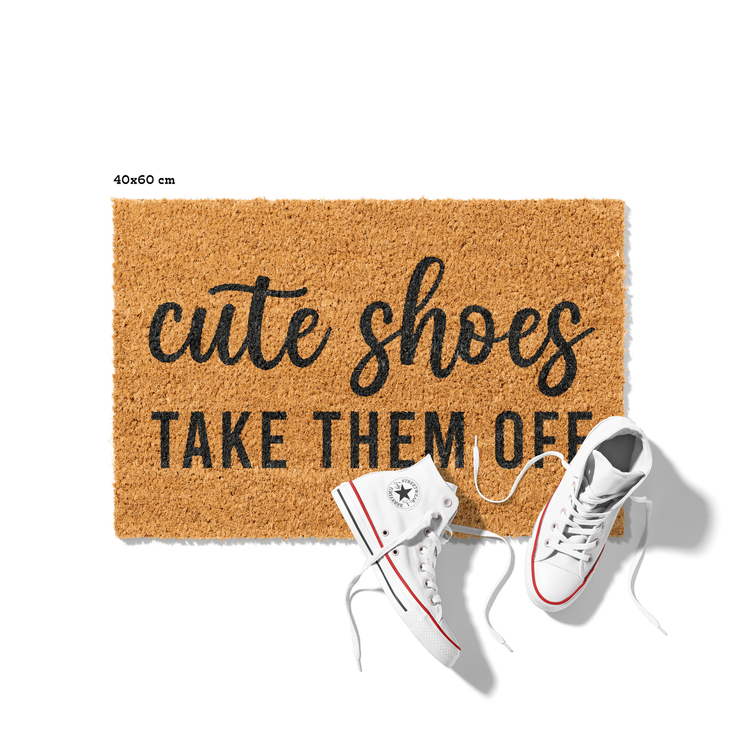 Fußmatte aus Kokos mit lustigem Spruch – „Cute Shoes Take Them Off"