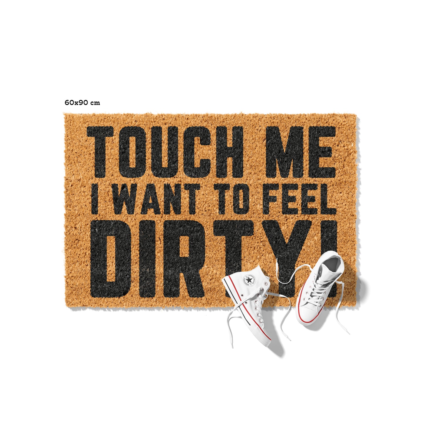 Kokosmatte mit Spruch „Touch me, I want to feel dirty!“ – Lustige Fußmatte für den Eingangsbereich