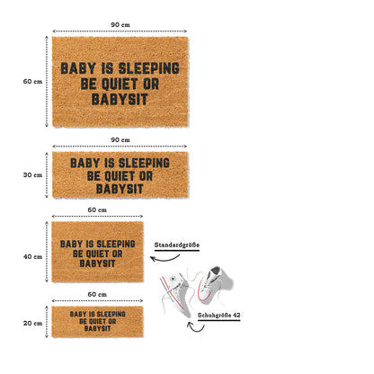Kokosmatte mit Spruch „Baby is sleeping – Be quiet or babysit“ – Lustige Fußmatte für Eltern