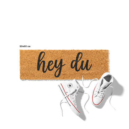 Kokosmatte mit Spruch „Hey du“ – Lustige Fußmatte für den Eingangsbereich