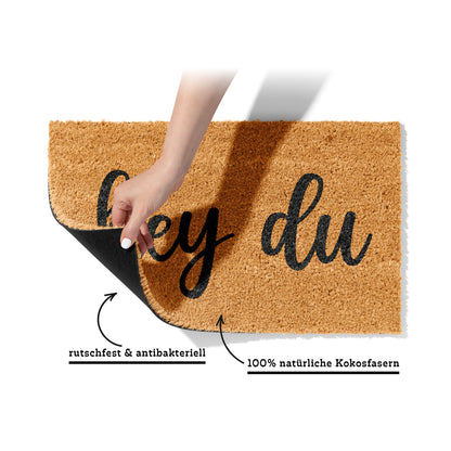 Fußmatte aus Kokos mit lustigem Spruch – „Hey Du" Schriftzug