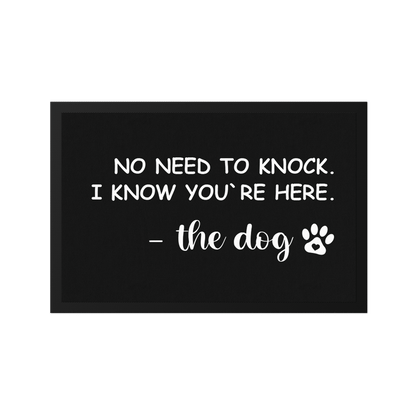 Stoff Fußmatte – „No Need to Knock – the dog“ mit Pfoten-Detail