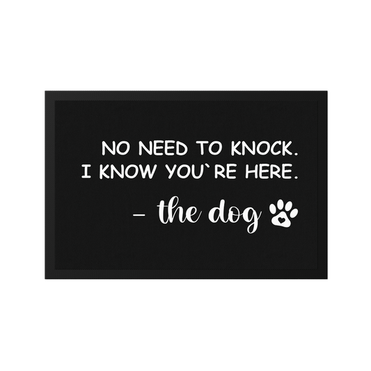 Stoff Fußmatte – „No Need to Knock – the dog“ mit Pfoten-Detail