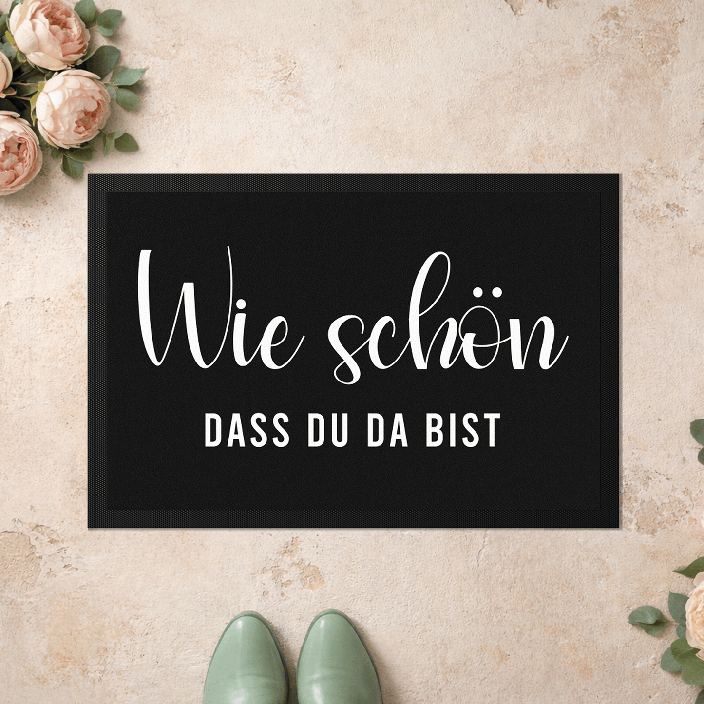 Stoff Fußmatte – Wie schön, dass du da bist Schriftzug