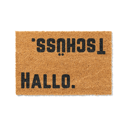 Fußmatte aus Kokos mit lustigem Spruch – „Hallo Tschüss"